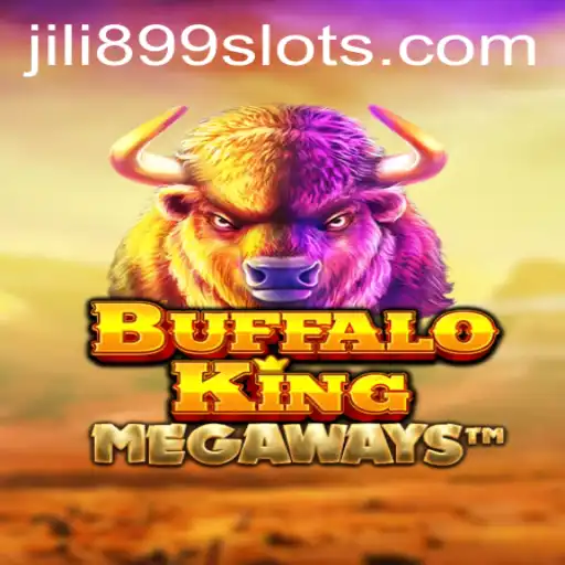 Exploring the Wild World of BuffaloKing and JILI899