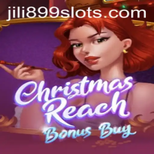 Exploring the Festive World of ChristmasReachBonusBuy: A Journey with JILI899