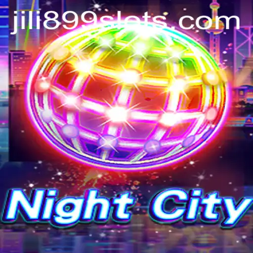 Dive into the Exciting World of NightCity with JILI899