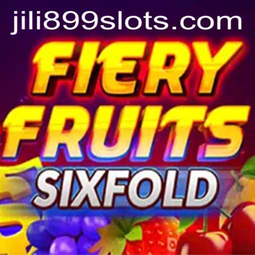 FieryFruitsSixFold: Exploring the Thrilling Adventure of JILI899 Gaming
