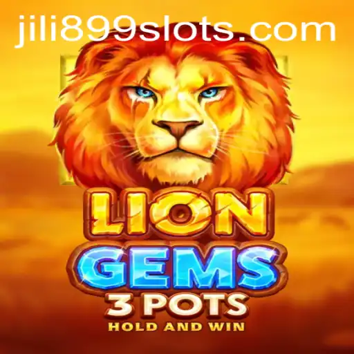 Unveiling LionGems3pots: A Thrilling Adventure with JILI899