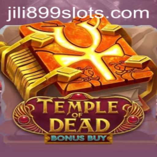 Exploring the Mysteries of TempleofDeadBonusBuy with JILI899