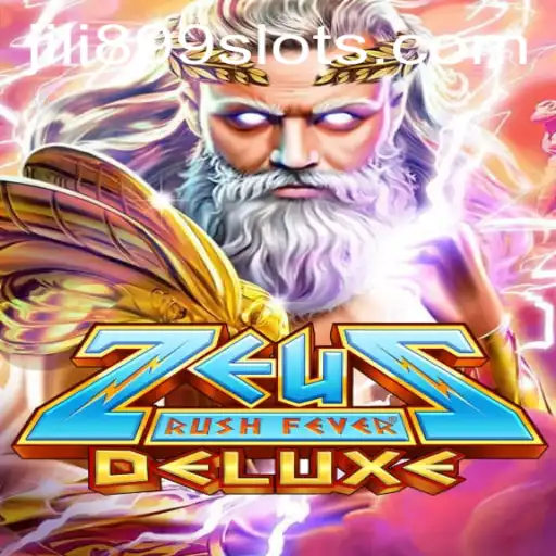 Experience the Thrill of ZeusRushFeverDeluxe with JILI899