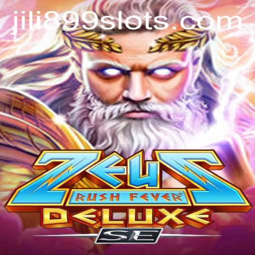 ZeusRushFeverDeluxeSE: A Mythical Gaming Experience with JILI899
